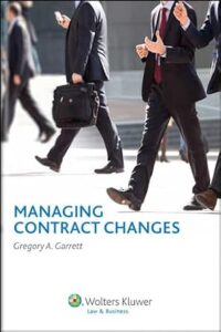 دانلود رایگان کتاب Managing Contract Changes اثر Gregory A. Garrett | مدیریت تغییرات قرارداد